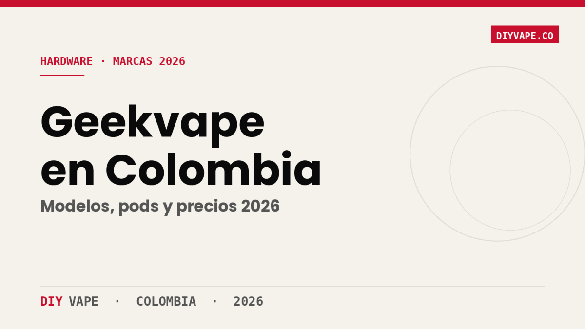 Geekvape en Colombia: Modelos, Pods y Precios 2026 - DIY Vape Shop