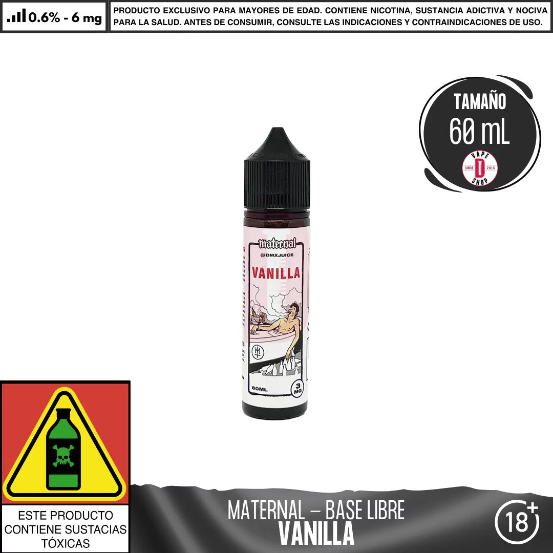 Vanilla by Maternal - Eliquid - IDMX | BL - MTR - VAI - 06