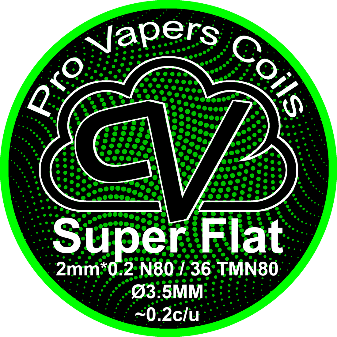 Super Flat - Pro Vapers - Resistencias Artesanales - DIY VAPE SHOP | RA-PVC-SF-01