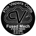 Fused Mech - Resistencias Artesanales - Pro Vapers | RA-PVC-FM-01